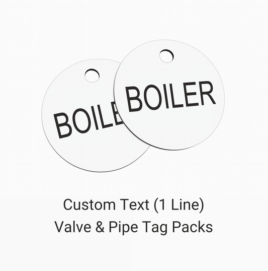 Custom Text (1 Line) Valve & Pipe Tags