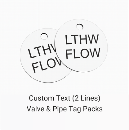Custom Text (2 Lines) Valve & Pipe Tags